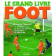 Le grand livre du foot