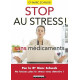 Stop au stress sans médicaments : Ne laissez plus le stress vous...