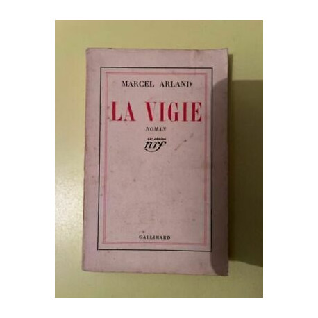 Marcel arland La vigie Gallimard