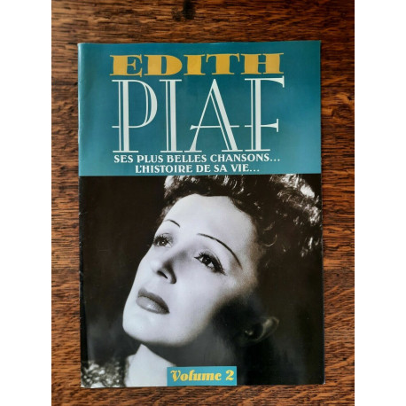 Ses plus belles chansons l'histoire de sa vie Volume 2