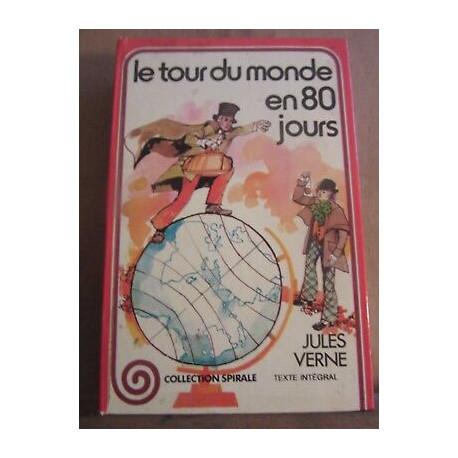 Le tour du monde en 80 jours Editions gp Collection spirale