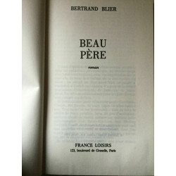 b blier Beau Père France loisirs