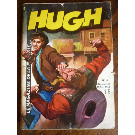 Hugh bimestriel n4 Editions Bonjour les Amis nov décembre 1964