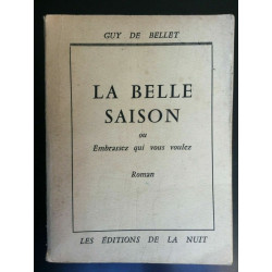 Guy de bellet La belle saison nuit