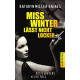 Miss Winter lässt nicht locker: Ein neuer Fall für Rosie Winter
