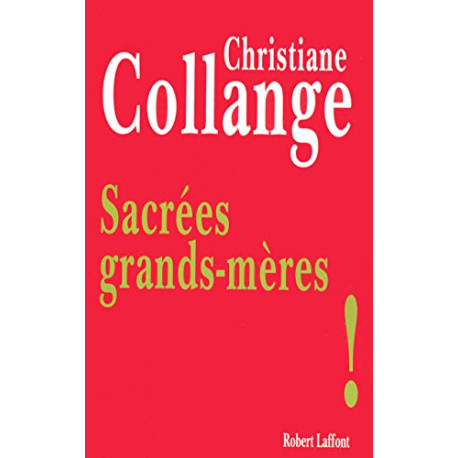 Sacrées grands-mères