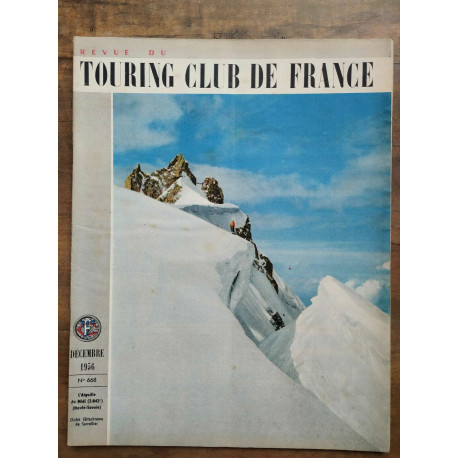 Revue du Touring club de France n668 Décembre 1956