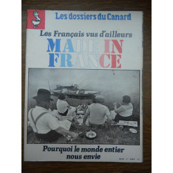 Les Dossiers du Canard N47 Les français vus d'ailleurs Made in France