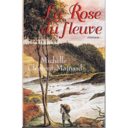 La rose du fleuve