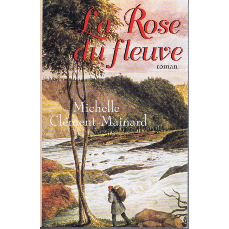La rose du fleuve