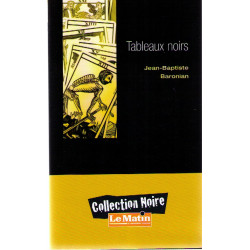 Tableaux noirs