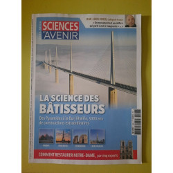 Sciences Et Avenir Nº198 La Science Des Bâtisseurs Aout 2019