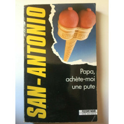 papa achète moi une pute Fleuve noir
