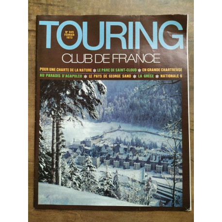 Touring club de France n845 Février 1973