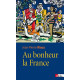 Au bonheur la France