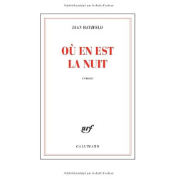 Où en est la nuit