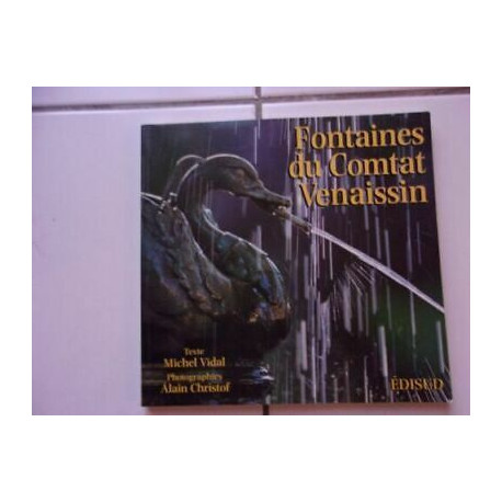 Fontane Del Comtat Venaissin Alain Christof