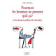 Pourquoi les hommes ne pensent qu'à ça ? (et les femmes préfèrent...