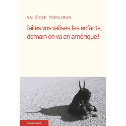 Faites vos valises les enfants demain on va en Amérique