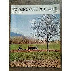 Touring Club de France Nº 781 Mars 1967