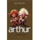 Arthur : Coffret tomes 1 et 2