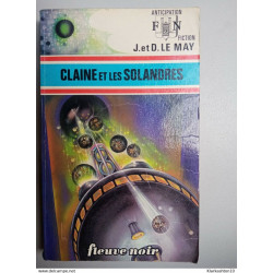 Jean-Louis Le May - Claine Et Les Solandres / Presses Pocket