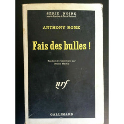 Série noir Anthony rome Fails des bulles gallimard