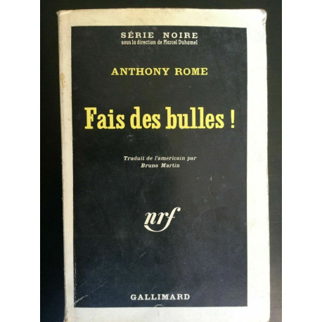 Série noir Anthony rome Fails des bulles gallimard