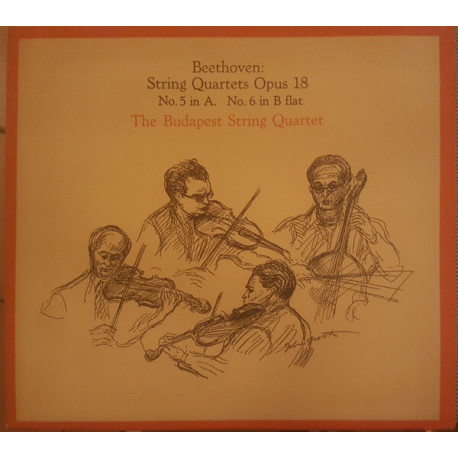 String Quartets Opus 18 No. 5 In A et No. 6 In B Flat