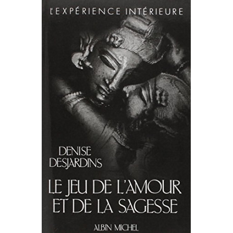 Le jeu de l'amour et de la sagesse