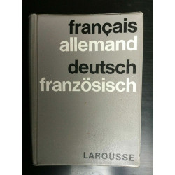 Françaiis allemand deutsch frazosisch larousse
