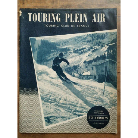 Touring Plein Air Nº 121 Décembre 1957