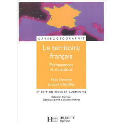 Le territoire français : Permanences et mutations
