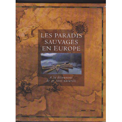 Les paradis sauvages en europe