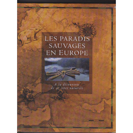 Les paradis sauvages en europe