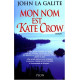 Mon nom est Kate Crow