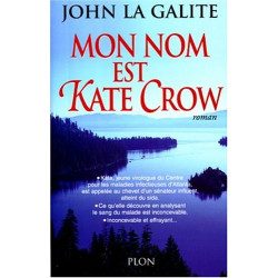 Mon nom est Kate Crow