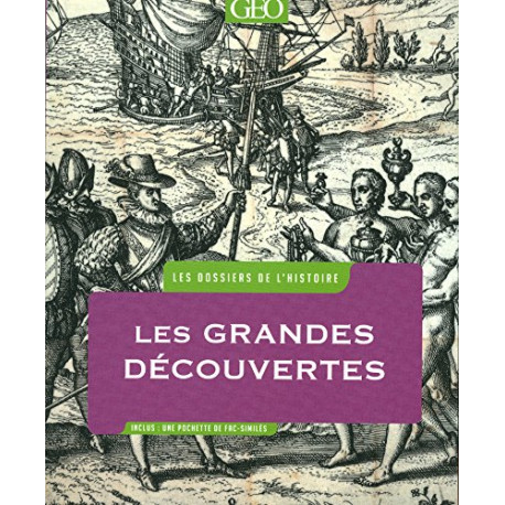 Les DOSSIERS de l'HISTOIRE - grandes DECOUVERTES