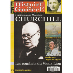 Histoire de Guerre HS n 5 Hors Série 2002 Qui êtes vous Monsieur...