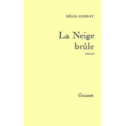 La Neige brûle