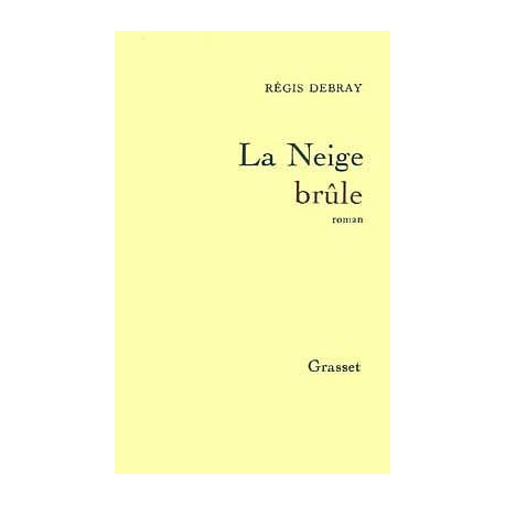 La Neige brûle