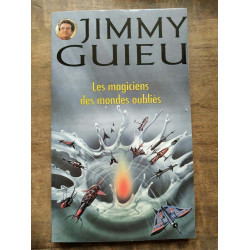 Les magiciens des mondes oubliés