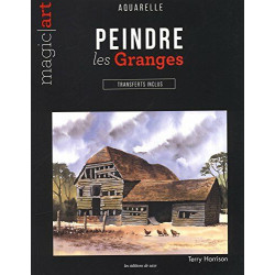 LES GRANGES A L'AQUARELLE