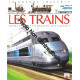 Les Trains - Pour Les Faire Connaître Aux Enfants