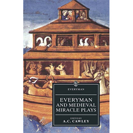 Everyman And Medieval Miracle Plays