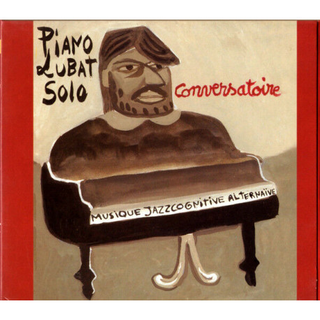 Conversatoire - Musique Jazzcognitive Alternaïve