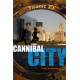 Titanic 2.0 Tome 2 : Cannibal City
