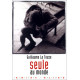 Seule au monde