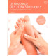 Le Massage des Zones Reflexes 3ed