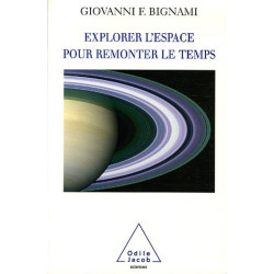 Explorer l'espace pour remonter le temps